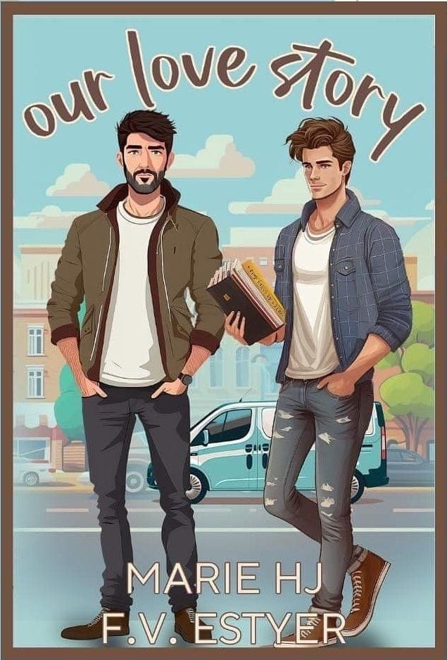 Couverture du roman Our Love Story, de Marie HJ et F. V. Estyer.